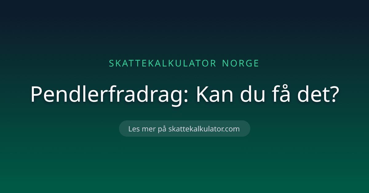 Pendlerfradrag: Kan du få det?